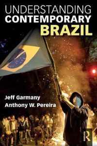 Understanding Contemporary Brazil