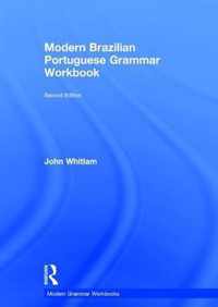 Modern Brazilian Portuguese Grammar Workbook