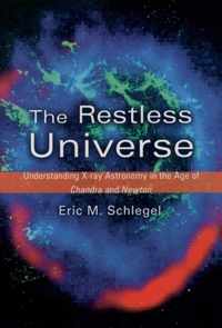 The Restless Universe