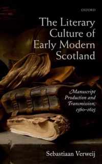 Literary Cultur Of Early Modern Scotland