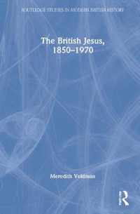 The British Jesus, 1850-1970