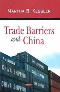 Trade Barriers and China