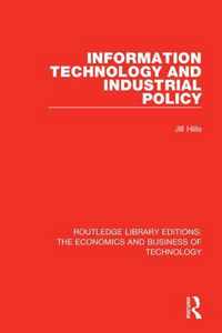 Information Technology and Industrial Policy