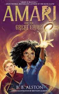 Amari and the Great Game (Amari and the Night Brothers)