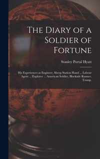 The Diary of a Soldier of Fortune