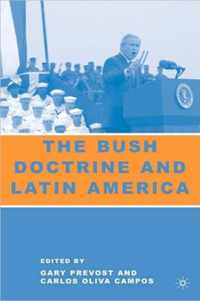 The Bush Doctrine And Latin America