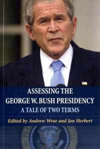 Assessing the George W. Bush Presidency