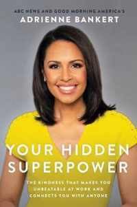 Your Hidden Superpower