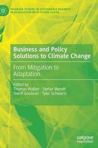 Business and Policy Solutions to Climate Change