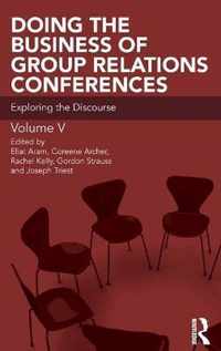 Doing the Business of Group Relations Conferences