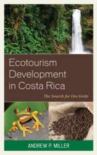 Ecotourism Development in Costa Rica