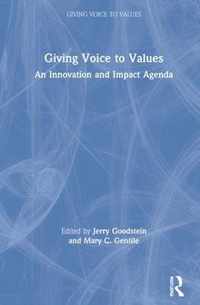 Giving Voice to Values