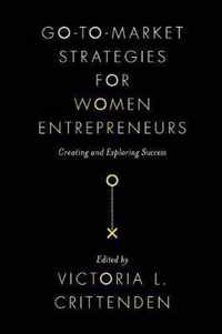 Go-to-Market Strategies for Women Entrepreneurs