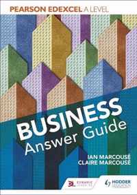 Pearson Edexcel A level Business Answer Guide