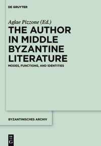 The Author in Middle Byzantine Literature