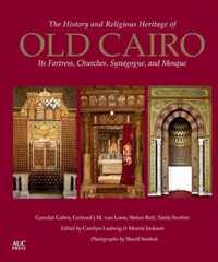 The History and Religious Heritage of Old Cairo