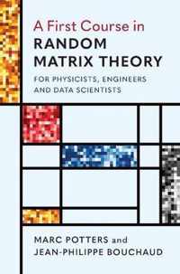 A First Course in Random Matrix Theory