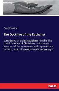 The Doctrine of the Eucharist