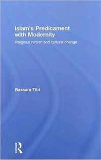 Islam's Predicament with Modernity