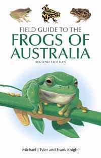 Field Guide to the Frogs of Australia