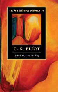 The New Cambridge Companion to T. S. Eliot