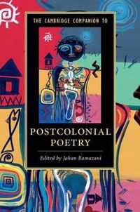 The Cambridge Companion to Postcolonial Poetry