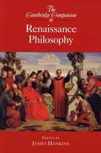 The Cambridge Companion to Renaissance Philosophy