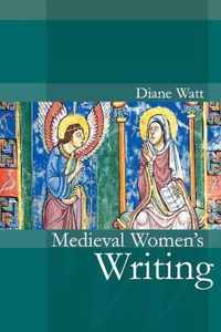 Medieval Women's Writing