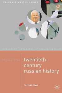 Mastering 20th Century Russian History