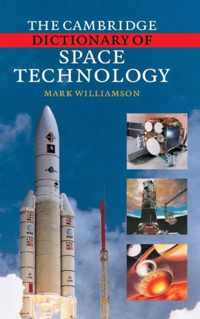 The Cambridge Dictionary of Space Technology