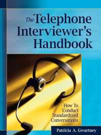 The Telephone Interviewer's Handbook