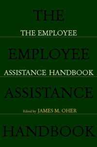 The Employee Assistance Handbook