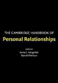 The Cambridge Handbook of Personal Relationships