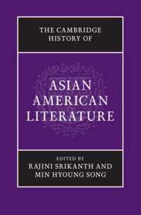 The Cambridge History of Asian American Literature