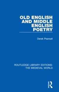 Old English and Middle English Poetry