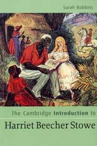 The Cambridge Introduction to Harriet Beecher Stowe