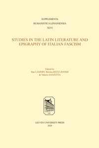 Studies in the Latin Literature and Epigraphy in Italian Fascism