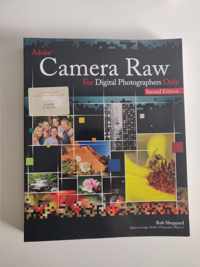 Adobe Camera Raw for Digital Photographers Only