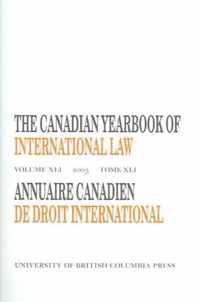 The Canadian Yearbook of International Law, Vol. 41, 2003