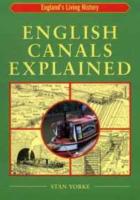 English Canals Explained