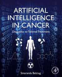 Artificial Intelligence in Cancer