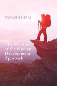 The Creation of the Human Development Approach