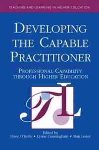 Developing the Capable Practitioner