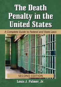 The Death Penalty in the United States