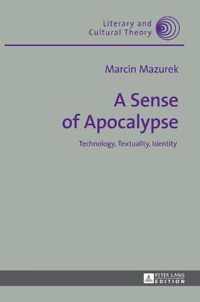 A Sense of Apocalypse