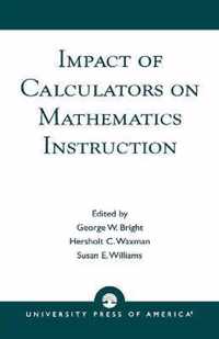 Impact of Calculators on Mathematics Instruction