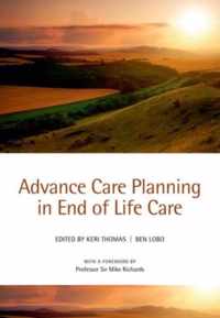 Advance Care Planning in End of Life Care