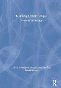 Nursing Older People: Realities of Practice