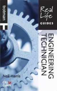 Real Life Guide: Engineering Technician