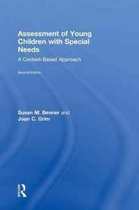 Assessment of Young Children with Special Needs